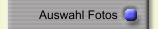 Auswahl Fotos